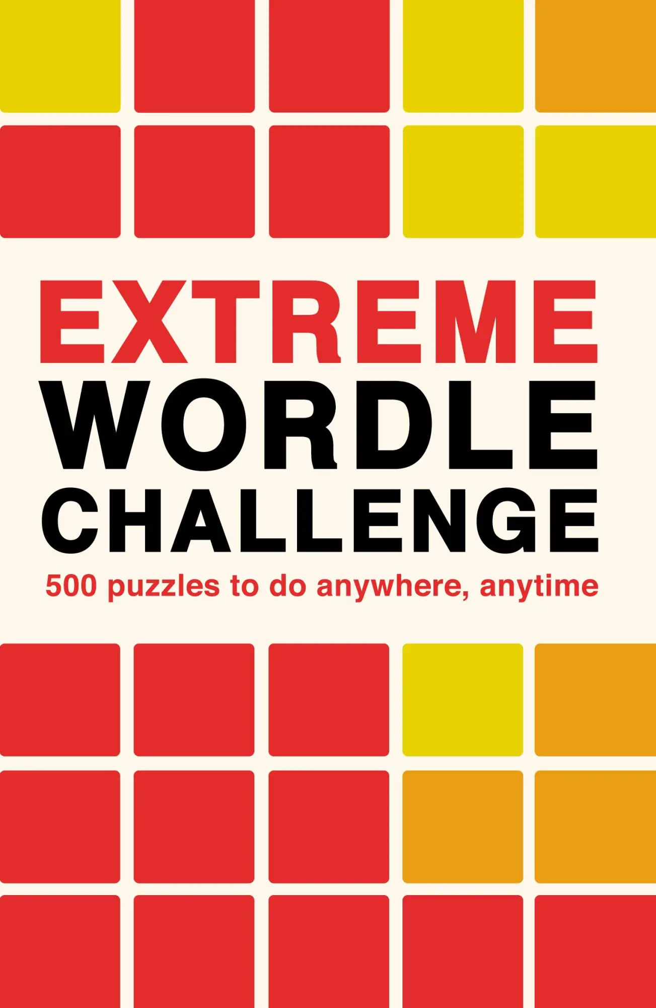 Cover: 9780711281714 | Extreme Wordle Challenge | Ivy Press | Taschenbuch | Quarto | Englisch